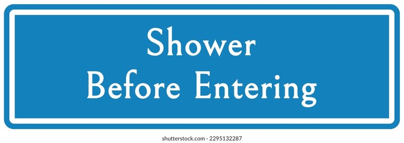 Pool shower sign and label