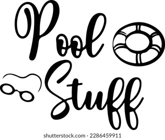 Pool Stuff SVG, Summer Cut File, Tote Bag Design, Funny Saying, Swimming Quote, Vacation, Sports Mom, dxf eps png, Silhouette or Cricut