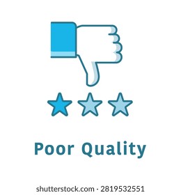 Poor quality icon with thumbs down and stars. Low rating negative feedback vector illustration. Bad service warning icon flat design. Unsatisfactory quality rating vector icon symbol. Negative review poor performance design. Editable stroke. Isolated Vector icon.