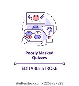 Poorly masked quizzes concept icon. Gamification challenges in e learning abstract idea thin line illustration. Isolated outline drawing. Editable stroke. Arial, Myriad Pro-Bold fonts used
