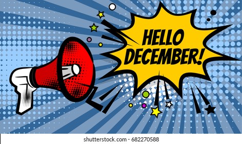 Pop art advertising hello winter december message megaphone, bullhorn. Comics book text balloon. Bubble speech phrase. Cartoon font label expression. Sounds vector halftone illustration.