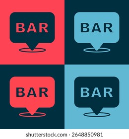 Pop art Alcohol or beer bar location icon isolated on color background. Symbol of drinking, pub, club, bar.  Vector