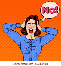 Pop Art Angry Frustrated Woman Screaming and Holding Head with Comic Speech Bubble No. Vector illustration