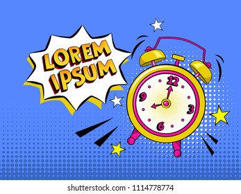 Pop art background with comic alarm clock ringing with speech bubble with your own text. Vector bright cartoon illustration in retro style in blue cartoon background