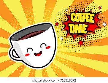 Pop art background with cute coffee mug and speech bubble with Coffee Time text. Vector colorful hand drawn illustration in retro comic style.