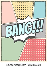 pop art background, illustration in vector format. Bang!!!