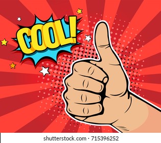 Pop art background with male hand showing thumb up with inscription Cool. Vector colorful hand drawn illustration with halftone in retro comic style.
