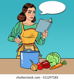 Pop Art Beautiful Housewife Cooking Soup In The Kitchen With Book Of Recipes. Vector Illustration