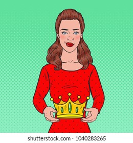 Pop Art Beautiful Woman Holding a Crown. Coronation Winning Ceremony. Vector illustration