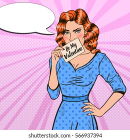 Pop Art Beautiful Woman Holding Card Be My Valentine. Vector illustration