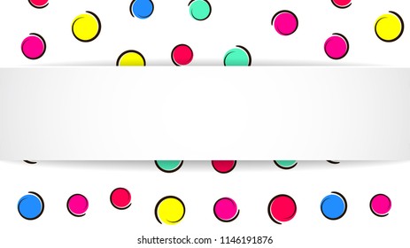 Pop art colorful confetti background. Big colored spots and circles on white background with black dots and ink lines. Banner with 3d paper plate in pop art style. Cute design for flyer, sale, ad