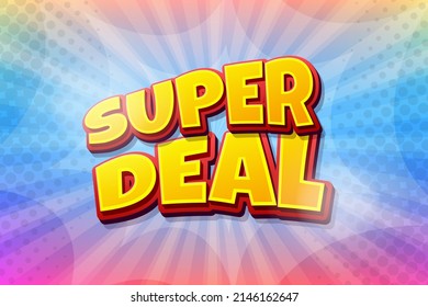 Pop art comic background with dot halftone and super deal words. Cartoon Vector Illustration