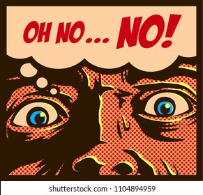 Pop art comic book panel with man in a panic with terrified eyes and face staring at something shocking or dreadful vector illustration