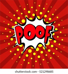 Pop art comic bubbles design. Vector illustration. Poof!