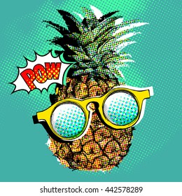 Pop art comic poster with the image of a pineapple with a glasses. Vector illustration.