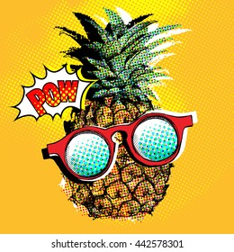 Pop Art Comic Poster With The Image Of A Pineapple With A Glasses. Vector Illustration.