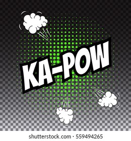 Pop art comic speech bubble, ka-pow, vector illustration