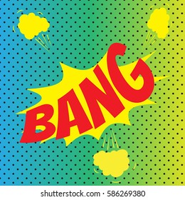 Pop art comics "Bang!" speech bubble. Vector illustration