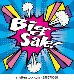 Pop Art comics icon "Big Sale!". Speech Bubble Vector illustration.