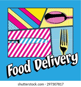 Pop Art comics icon "Food Delivery!". Speech Bubble Vector illustration.