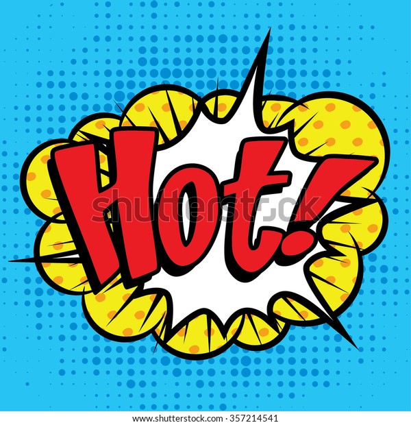 Pop Art Comics Icon Hot Speech Stock Vector Royalty Free 357214541 4229