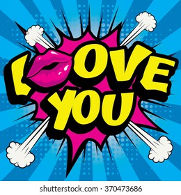 Pop Art comics icon "I Love You!". Speech Bubble Vector illustration.