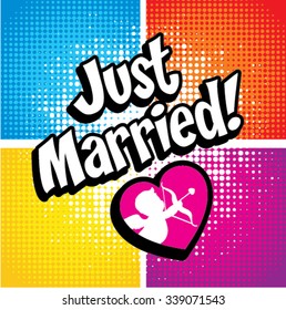 Pop Art comics icon "Just Married!". Speech Bubble Vector illustration.