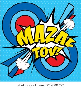 Pop Art comics icon "Mazal Tov!". Speech Bubble Vector illustration.