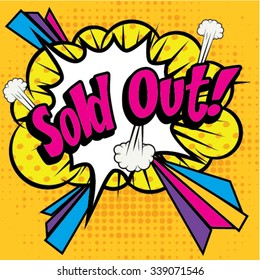 Pop Art comics icon "Sold Out!". Speech Bubble Vector illustration.