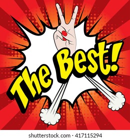 Pop Art comics icon "The Best!". Speech Bubble Vector illustration.