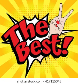 Pop Art comics icon "The Best!". Speech Bubble Vector illustration.