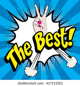 Pop Art comics icon "The Best!". Speech Bubble Vector illustration.