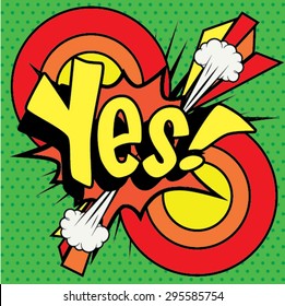 Pop Art comics icon "Yes!". Speech Bubble Vector illustration.
