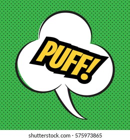 Pop art comics "Puff!" speech bubble. Vector illustration