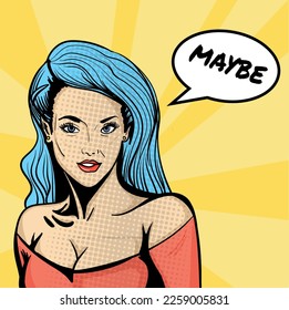 Pop art comics style vector art. Hand-drawn vector illustration of the girl with the speaking baloon.