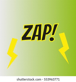 Pop art comics "ZAP!" speech bubble. Vector illustration