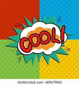 Pop art cool logo. Retro style poster. Vector pop art illustration. Comic style logo. Pop art comics icon. Cool! wording comic speech bubble.
