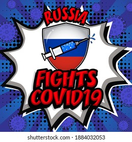 Pop art "Country FIGHTS COVID19" with Country name and flag in speech bubble and springe. VACCINES ARE COMING, STOP CORONAVIRUS.