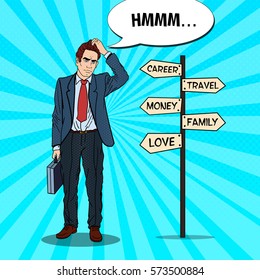 Pop Art Doubtful Businessman on Crossroads Pointer Sign. Vector illustration