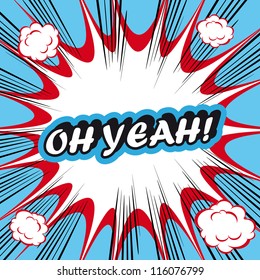 Pop Art explosion Background oh yeah