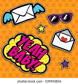 Pop art fashion chic patches, badges, pins and stickers. vector illustration. "Yeah Baby!".