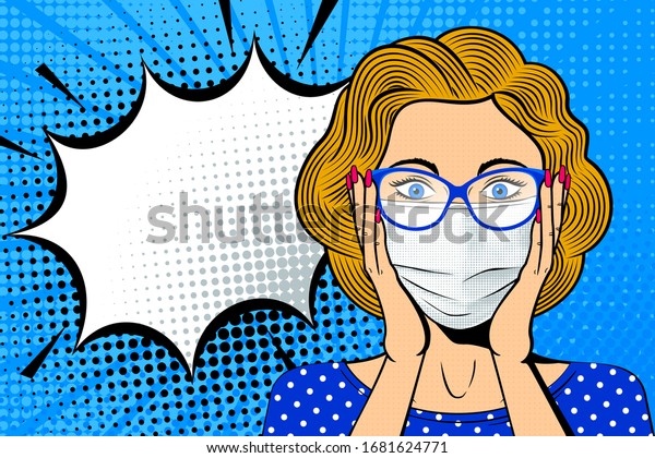 Pop art female face in medical mask.\
Shocked blonde woman in glasses with speech bubble. Retro dotted\
background. Healthcare vector\
illustration.