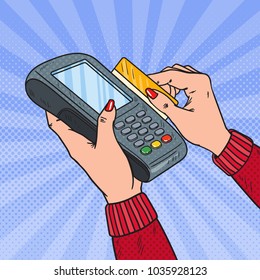 Pop Art Female Hands Swiping Credit Card with Bank Terminal. Payment with POS in Store. Vector illustration