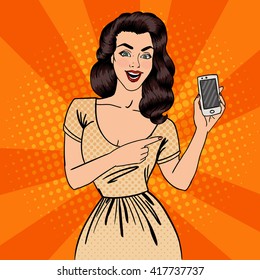 Pop Art Girl with Smartphone. Beautiful Woman Showing New Phone. Vector illustration