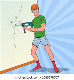 Pop Art Man Drilling the Wall with Perforator. Repairman in Helmet with Drill. Vector illustration