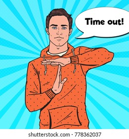 Pop Art Man Gesturing Time Out Hand Sign. Vector illustration