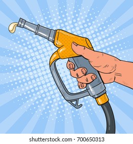 Pop Art Man Hand Holding Refueling Gun. Gas Station. Vector illustration