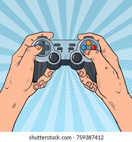 Pop Art Man Holding Gamepad. Male Hands with Joystick Console. Video Game. Vector illustration