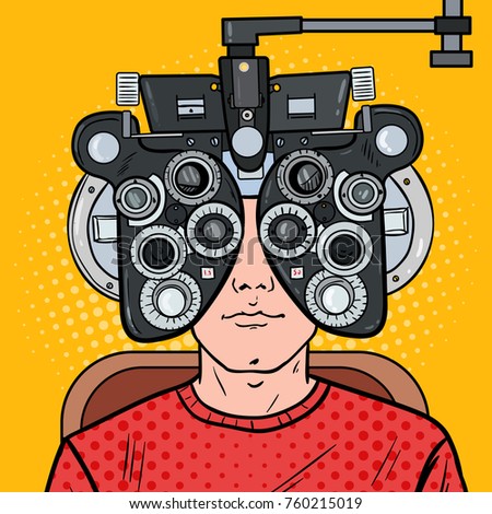 Pop Art Man Patient at Optometric Clinic with Optical Phoropter. Eye Exam. Vector illustration