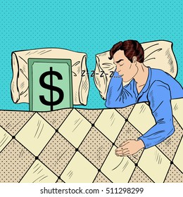 Pop Art Man Sleeping in Bed with Dollar Banknote. Vector illustration